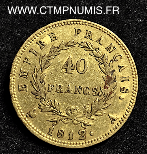 ,40,FRANCS,OR,NAPOLEON,I°,EMPIRE,1812,A,PARIS