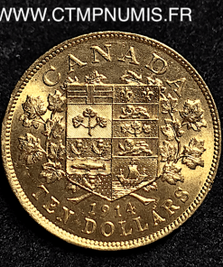 CANADA 10 DOLLARS OR GEORGES V 1914