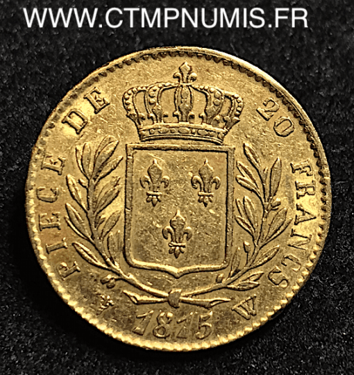 20 FRANCS OR LOUIS XVIII HABILLE 1815 W LILLE