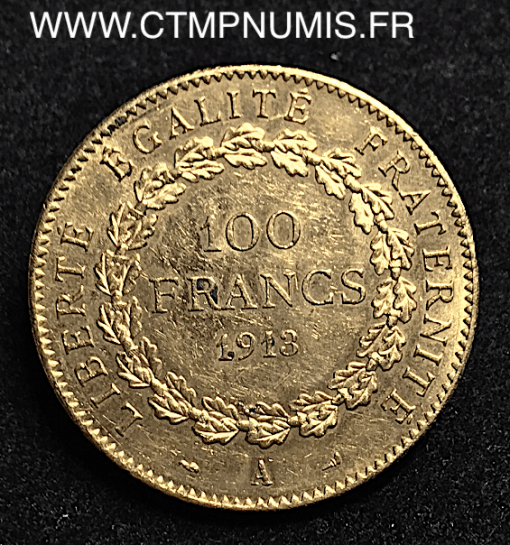 100 FRANCS OR GENIE III° REPUBLIQUE 1913 A PARIS