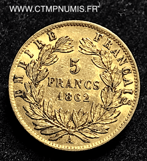 5 FRANCS OR NAPOLEON III TETE LAUREE 1862 A PARIS