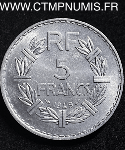 5 FRANCS LAVRILLIER ALUMINIUM 1949 SPL