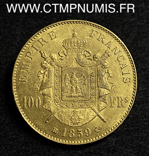 100 FRANCS OR NAPOLEON III 1859 STRASBOURG