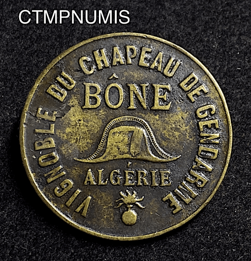 ,MONNAIE,NECESSITE,ALGERIE,10,CENTIMES,VIGNOBLE,CHAPEAU,GENDARME,BONE,