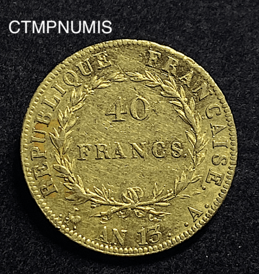 ,MONNAIE,40,FRANCS,OR,NAPOLEON,AN,13,