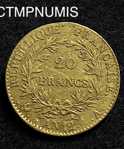 ,MONNAIE,20,FRANCS,OR, NAPOLEON,CONSUL,AN,12,