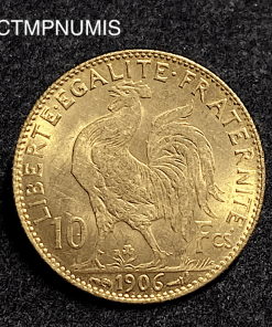 ,MONNAIE,10,FRANCS,OR,COQ,1906,