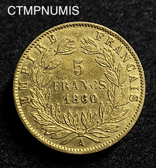 MONNAIE EMPIRE   5 FRANCS OR   NAPOLEON III  TETE NUE  1860 A  PARIS