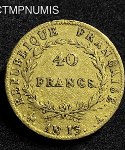 ,MONNAIE,40,FRANCS,OR,NAPOLEON,AN,13,