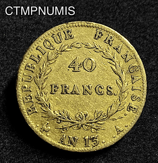 ,MONNAIE,40,FRANCS,OR,NAPOLEON,AN,13,