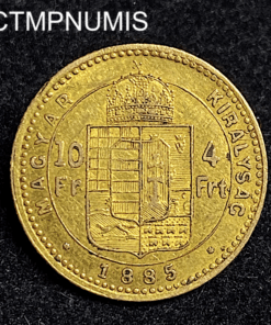 ,MONNAIE,HONGRIE,10,FRANCS,4,FORINT,OR,1885,