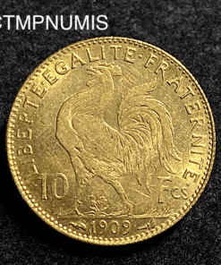 ,MONNAIE,10,FRANCS,OR,COQ,1909,