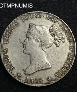 ,MONNAIE,ITALIE,5,LIRE,PARME,MARIE,1815,LOUISE,