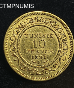 ,MONNAIE,TUNISIE,10,FRANCS,OR,1891,